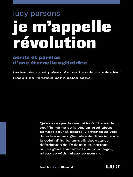 Title details for Je m'appelle Révolution by Lucy Parsons - Available
